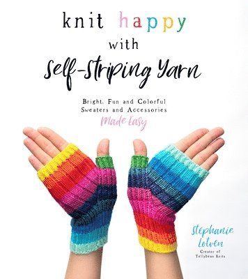 Knit Happy with Self-Striping Yarn 1