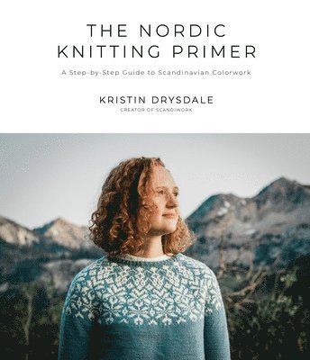 bokomslag The Nordic Knitting Primer