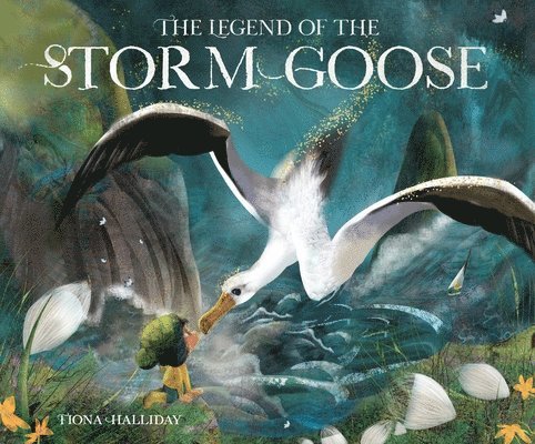 The Legend of the Storm Goose