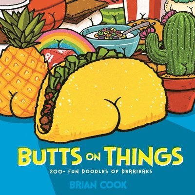 Butts on Things 1