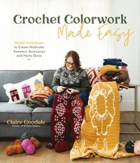bokomslag Crochet Colorwork Made Easy