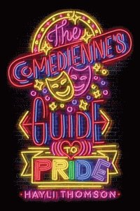 bokomslag The Comedienne's Guide to Pride