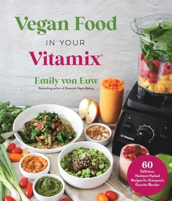 bokomslag Vegan Food in Your Vitamix