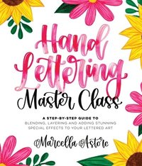 bokomslag Hand Lettering Master Class