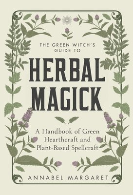 bokomslag Green Witch's Guide To Herbal Magick