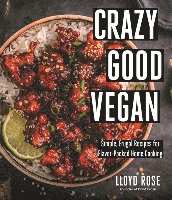 Crazy Good Vegan 1