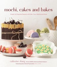 bokomslag Mochi, Cakes and Bakes