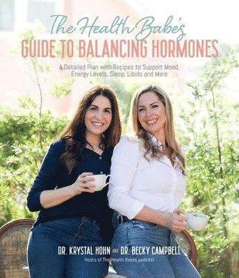 The Health Babes Guide to Balancing Hormones 1