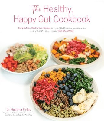 The Healthy, Happy Gut Cookbook 1