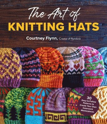 The Art of Knitting Hats 1