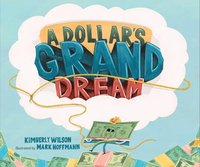 bokomslag Dollar's Grand Dream