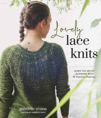 Gabrielle Vezina, Gabrielle Vézina - Lovely Lace Knits, Häftad