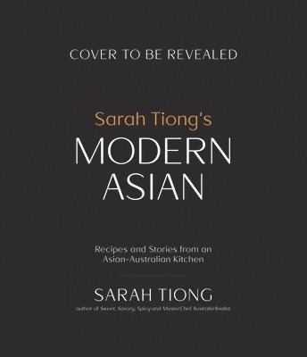 bokomslag Sarah Tiong's Modern Asian