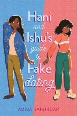bokomslag Hani and Ishu's Guide to Fake Dating