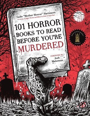 bokomslag 101 Horror Books to Read Before You're Murdered