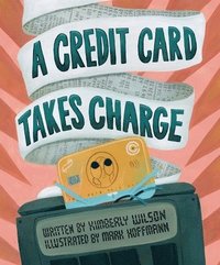 bokomslag A Credit Card Takes Charge