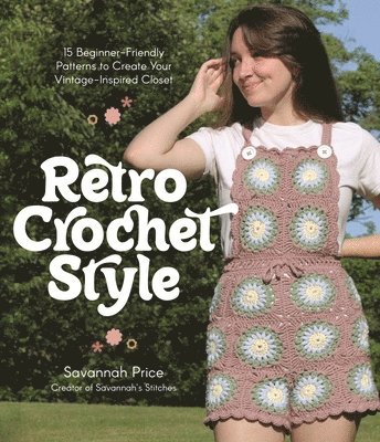Savannah Price - Retro Crochet Style, Häftad