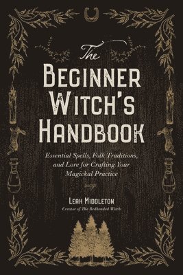 Leah Middleton - Beginner Witch's Handbook, Häftad