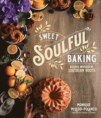 bokomslag Sweet Soulful Baking