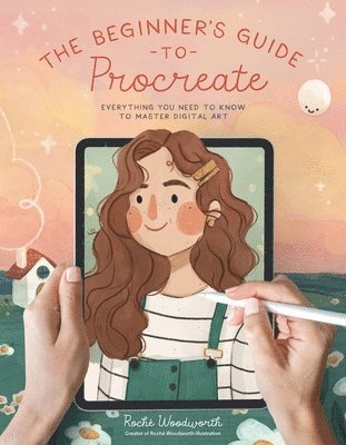 The Beginners Guide to Procreate 1