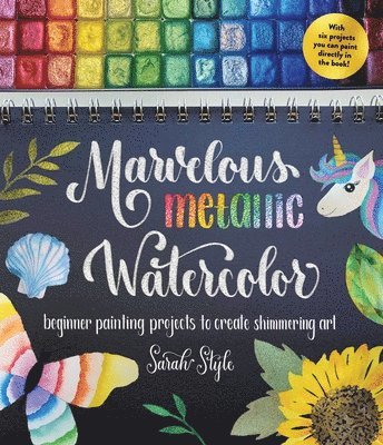 Marvelous Metallic Watercolor 1