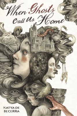 Katya de Becerra - When Ghosts Call Us Home, Inbunden. Tillgänglighet: Lägg i varukorg