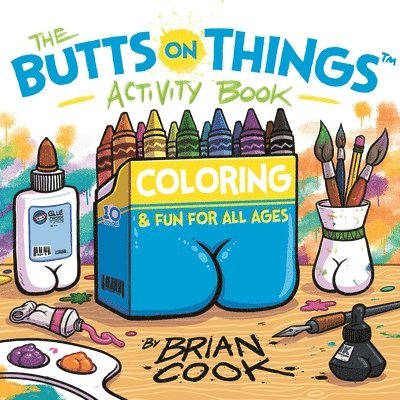 The Butts on Things Activity Book 1