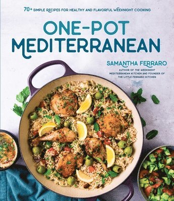 Samantha Ferraro - One-Pot Mediterranean, Häftad