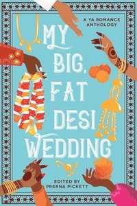 bokomslag My Big, Fat Desi Wedding