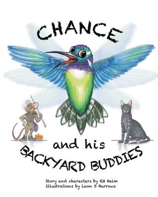 Chance and His Backyard Buddies 1