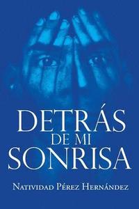bokomslag Detrs de mi Sonrisa