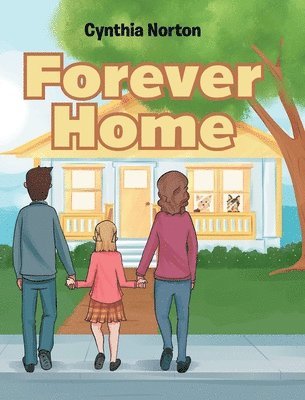 Forever Home 1