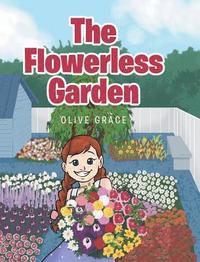bokomslag The Flowerless Garden