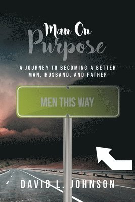 Man on Purpose 1
