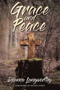 bokomslag Grace and Peace