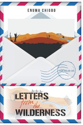 Letters From the Wilderness 1