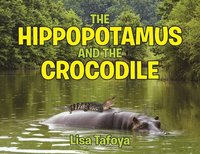 bokomslag The Hippopotamus and The Crocodile