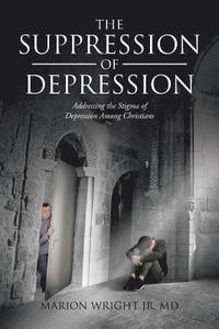 bokomslag The Suppression of Depression