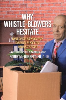 Why Whistle-Blowers Hesitate 1