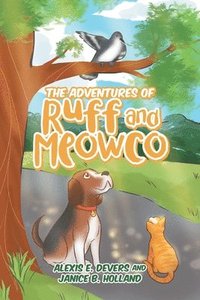 bokomslag The Adventures of Ruff and Meowco