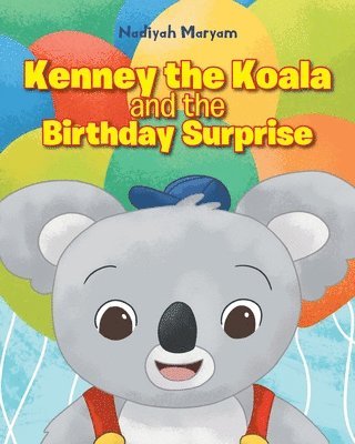 bokomslag Kenney the Koala and the Birthday Surprise