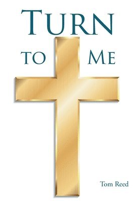 Tom Reed - Turn To Me, Häftad