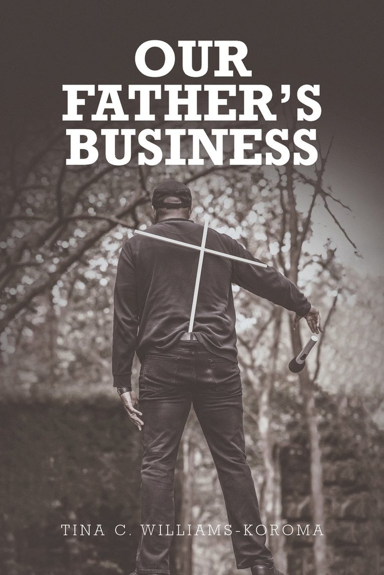 Our Father's Business 1