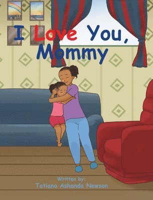 I Love You, Mommy 1