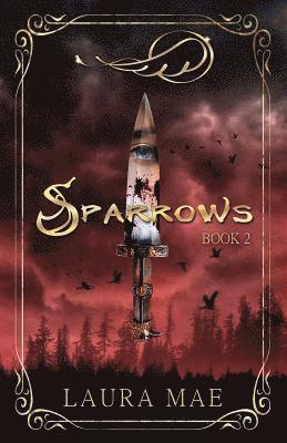 Laura Mae - Sparrows: Book 2 in Fliers Series, Häftad