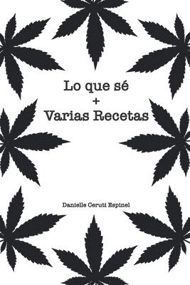 Lo que sé + Varias recetas 1