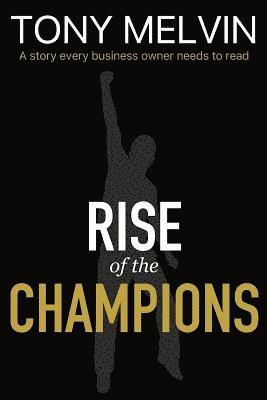 bokomslag Rise of the Champions