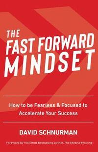 bokomslag Fast Forward Mindset