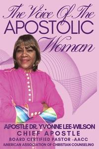 bokomslag The Voice of the Apostolic Woman