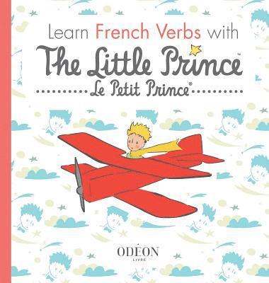 Learn French Verbs with The Little Prince 1